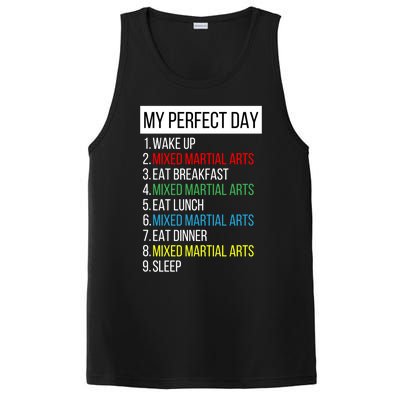 My Perfect Day Mixed Martial Arts Gift PosiCharge Competitor Tank