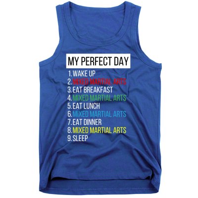 My Perfect Day Mixed Martial Arts Gift Tank Top