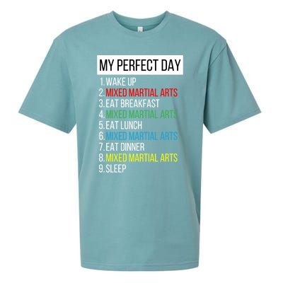 My Perfect Day Mixed Martial Arts Gift Sueded Cloud Jersey T-Shirt