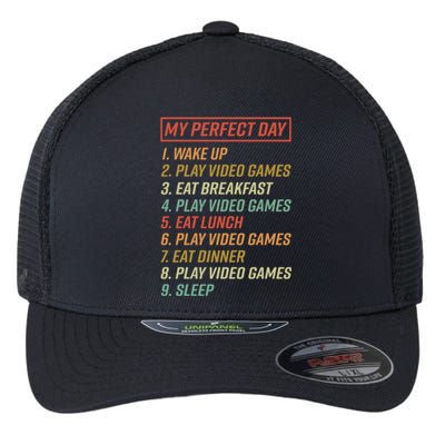 My Perfect Day Wake Up Play Video Games Gift Flexfit Unipanel Trucker Cap