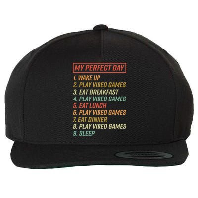 My Perfect Day Wake Up Play Video Games Gift Wool Snapback Cap