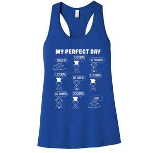 My Perfect Day Cooking Gift Women's Racerback Tank