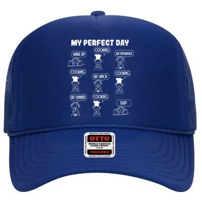 My Perfect Day Cooking Gift High Crown Mesh Back Trucker Hat