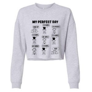 My Perfect Day Cooking Gift Cropped Pullover Crew