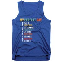 My Perfect Day Funny Needlepoint Gift Tank Top