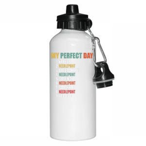 My Perfect Day Funny Needlepoint Gift Aluminum Water Bottle