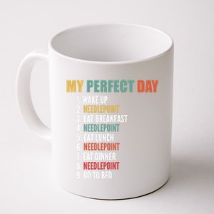 My Perfect Day Funny Needlepoint Gift Coffee Mug