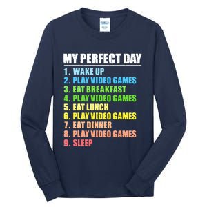 My Perfect Day Play Video Games Gamers Boy Funny Gaming Tall Long Sleeve T-Shirt