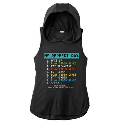 My Perfect Day Play Video Games Funny Gamer Ladies PosiCharge Tri-Blend Wicking Draft Hoodie Tank