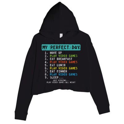 My Perfect Day Play Video Games Funny Gamer Crop Fleece Hoodie