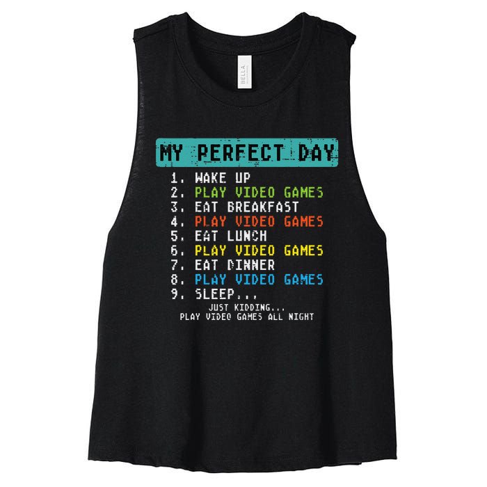 My Perfect Day Play Video Games Funny Gamer Women's Racerback Cropped Tank