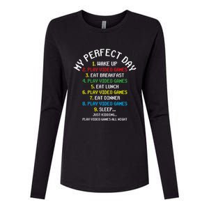 My Perfect Day Play Video Games Lover Gift Womens Cotton Relaxed Long Sleeve T-Shirt