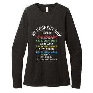 My Perfect Day Play Video Games Lover Gift Womens CVC Long Sleeve Shirt