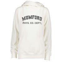 Mumford Phys Ed Dept Funny Lazy Womens Funnel Neck Pullover Hood