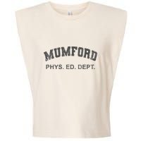Mumford Phys Ed Dept Funny Lazy Garment-Dyed Women's Muscle Tee