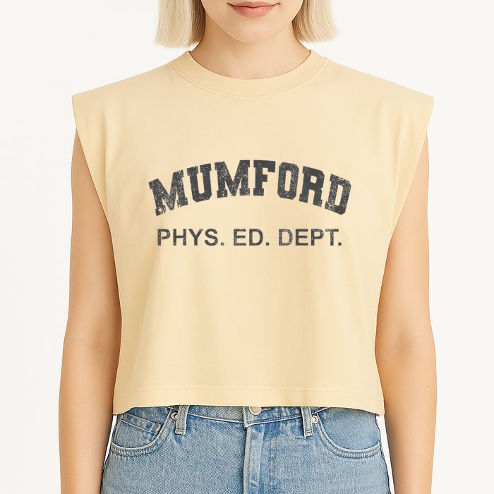 Mumford Phys Ed Dept Funny Lazy Garment-Dyed Women's Muscle Tee