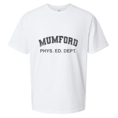 Mumford Phys Ed Dept Funny Lazy Sueded Cloud Jersey T-Shirt
