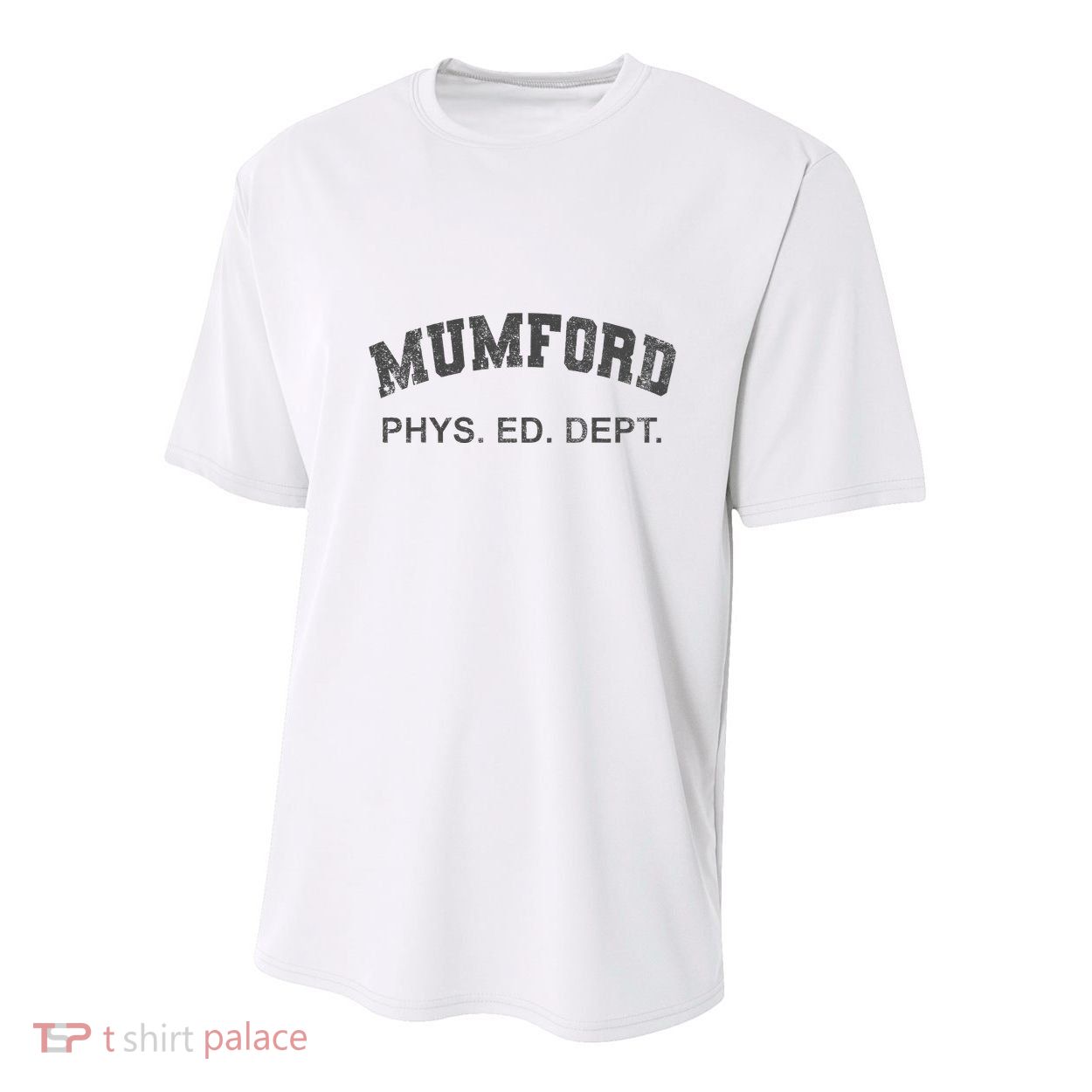 Mumford Phys Ed Dept Funny Lazy Youth Performance Sprint T-Shirt