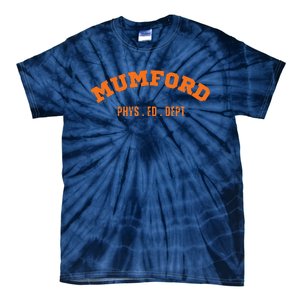 Mumford Phys. Ed. Dept. Novelty Tie-Dye T-Shirt