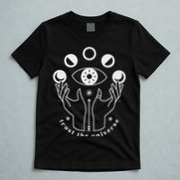 Moon Phases Esoteric Art Trust The Universe Quote T-Shirt