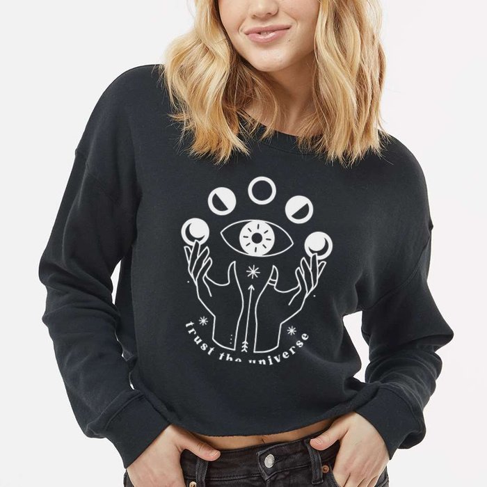 Moon Phases Esoteric Art Trust The Universe Quote Cropped Pullover Crew