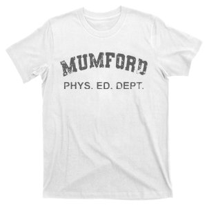 Mumford Phs. Ed. Dept T-Shirt