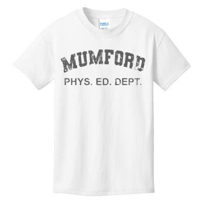 Mumford Phs. Ed. Dept Kids T-Shirt