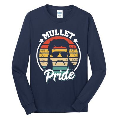 Mullet Pride - Funny Redneck Mullet Tall Long Sleeve T-Shirt