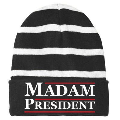 Madam President First Female President Presidential Election Striped Beanie with Solid Band