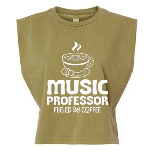 Music Professor Fuelled by Coffee Garment-Dyed Women's Muscle Tee