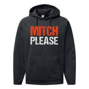 Mitch Please Funny Blue And Orange Gift Performance Fleece Hoodie