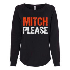 Mitch Please Funny Blue And Orange Gift Womens California Wash Sweatshirt