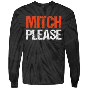 Mitch Please Funny Blue And Orange Gift Tie-Dye Long Sleeve Shirt