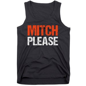 Mitch Please Funny Blue And Orange Gift Tank Top