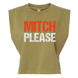 Mitch Please Funny Blue And Orange Gift Garment-Dyed Women's Muscle Tee