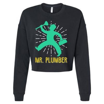Mr. Plumber Funny Plumber Cropped Pullover Crew