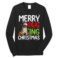 Merry Pugging Funny Pug Xmas Perfect For Any Family Long Sleeve Shirt