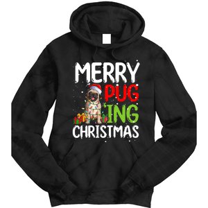 Merry Pugging Funny Pug Xmas Perfect For Any Family Tie Dye Hoodie