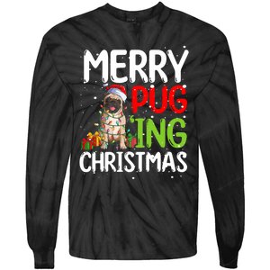 Merry Pugging Funny Pug Xmas Perfect For Any Family Tie-Dye Long Sleeve Shirt