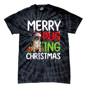 Merry Pugging Funny Pug Xmas Perfect For Any Family Tie-Dye T-Shirt