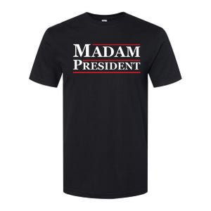 Madam President First Female President Presidential Election Softstyle CVC T-Shirt