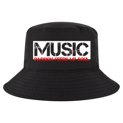 Music Passion Feeds My Soul Cool Comfort Performance Bucket Hat