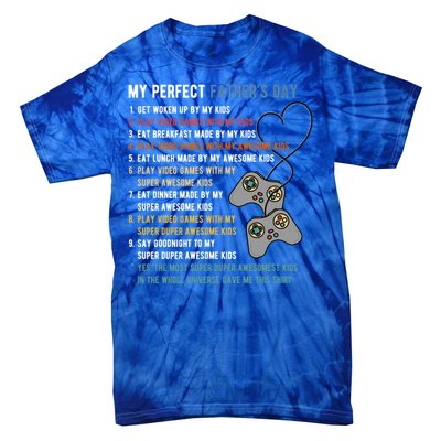 My Perfect Fathers Day Gamer Dad Gift Tie-Dye T-Shirt