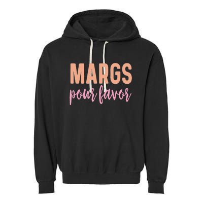 Margs Pour Favor Funny Vacation Travel Honeymoon Party Garment-Dyed Fleece Hoodie