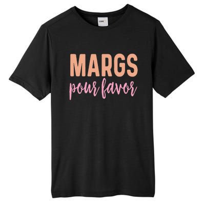 Margs Pour Favor Funny Vacation Travel Honeymoon Party Tall Fusion ChromaSoft Performance T-Shirt