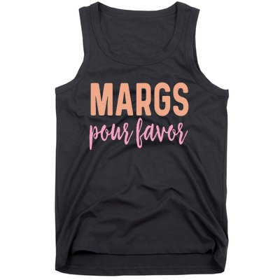 Margs Pour Favor Funny Vacation Travel Honeymoon Party Tank Top