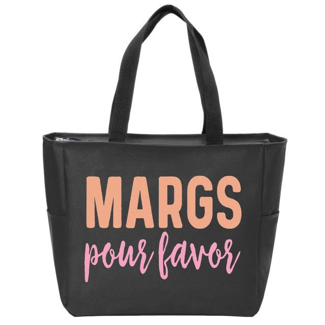 Margs Pour Favor Funny Vacation Travel Honeymoon Party Zip Tote Bag