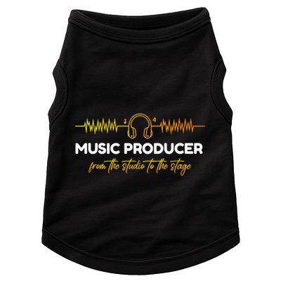 Music Producer From The Studio To The Stage Doggie Tank