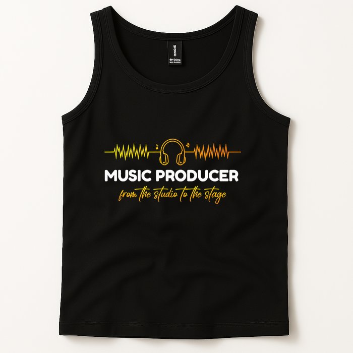 Music Producer From The Studio To The Stage Tank Top