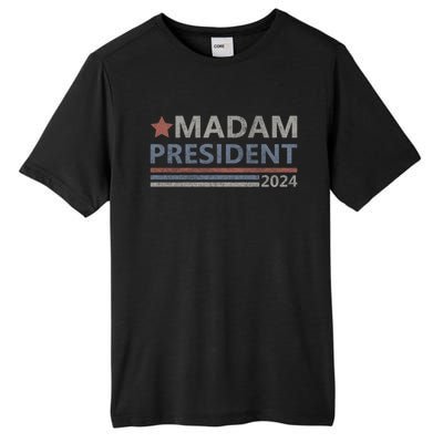 Madam President First Female President Presidential Election Gift Tall Fusion ChromaSoft Performance T-Shirt